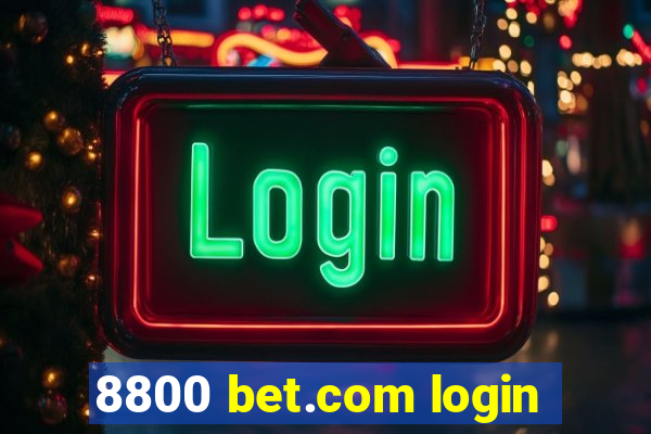 8800 bet.com login